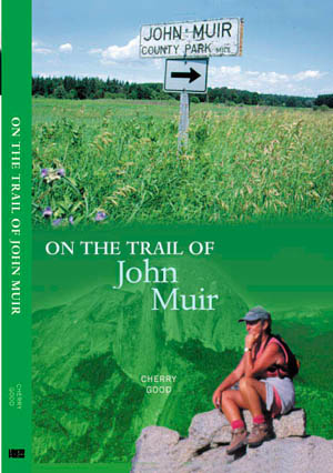 Cover of Cherry Good's book, On the Trail of John Muir